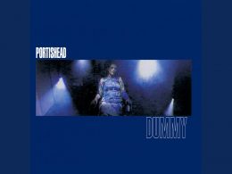 Portishead's Dummy album is 25 years old. This review examines its brilliance.